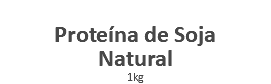  Proteína de Soja Natural 1kg