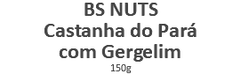 BS NUTS Castanha do Pará com Gergelim 150g