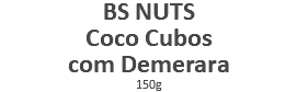 BS NUTS Coco Cubos com Demerara 150g